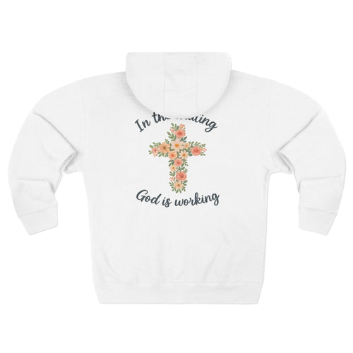 God is Working Hoodie, Floral Cross Zip Hoodie, Inspirational Hoodie, Faith-Based Gifts